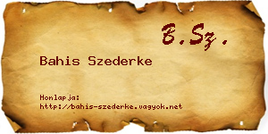 Bahis Szederke névjegykártya